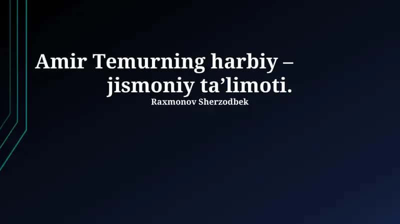 Amir Temurning harbiy ta'limotining asosiy tamoyillari