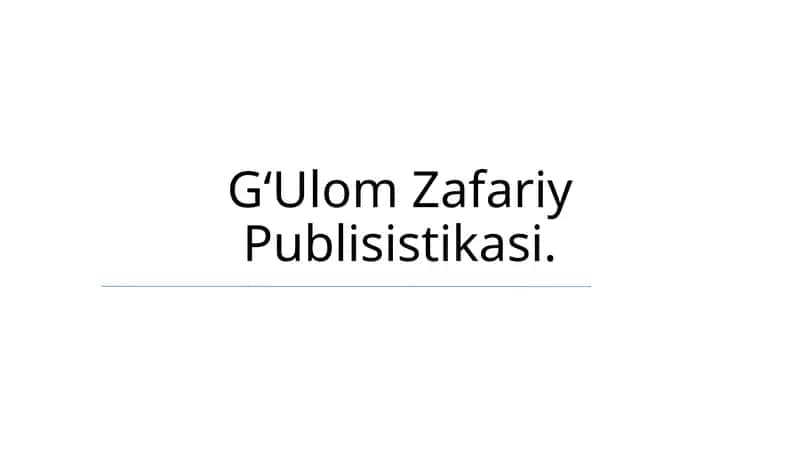 G‘Ulom Zafariy Publisistikasi