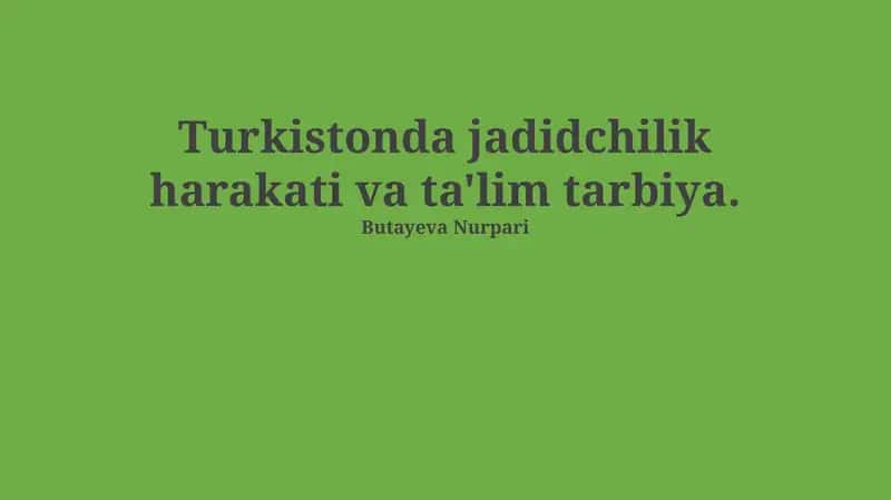 Jadidchilik harakati va ta'lim tarbiya