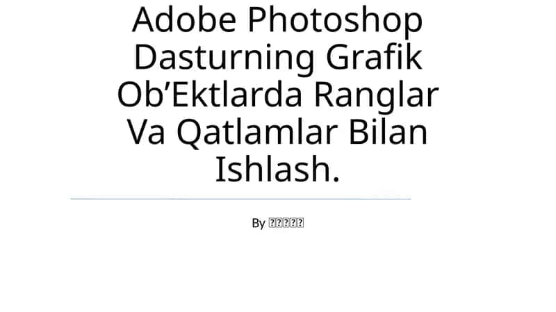 Adobe Photoshop Dasturi