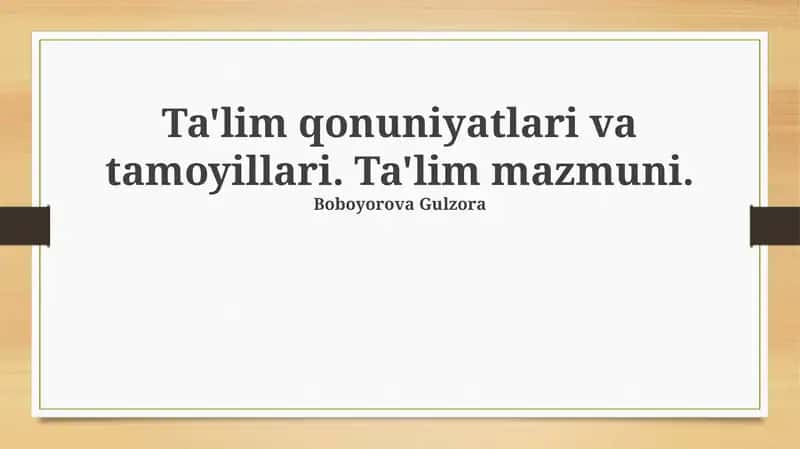 Ta'lim qonuniyatlari va tamoyillari