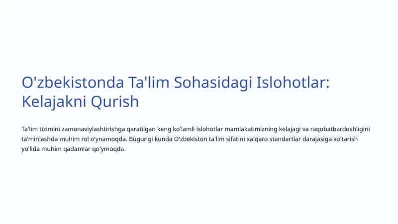 Ta'lim Sohasidagi Islohotlar: Kelajakni Qurish