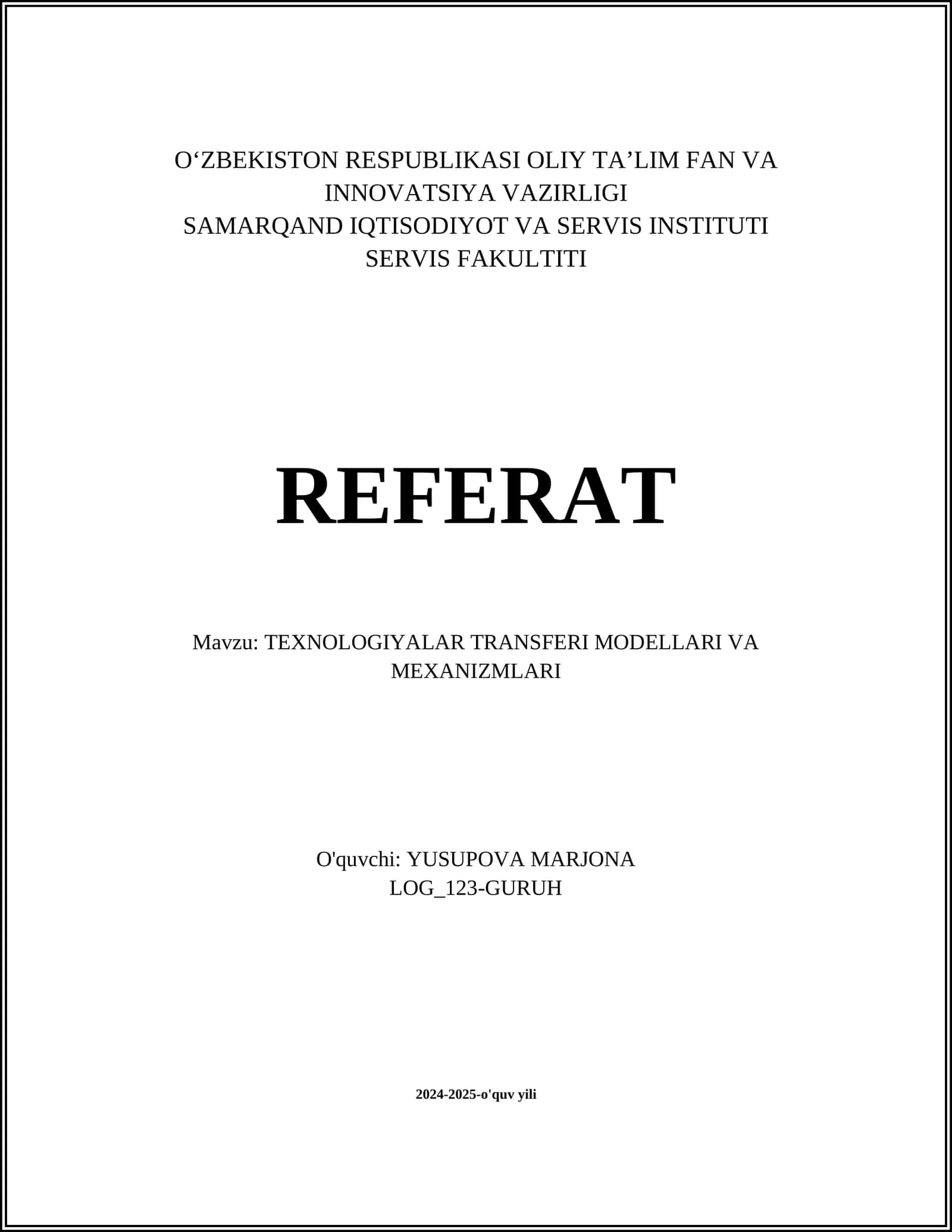 TEXNOLOGIYALAR TRANSFERI MODELLARI VA MEXANIZMLARI