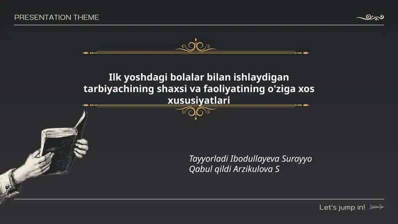 Ilk yoshdagi bolalar bilan ishlaydigan tarbiyachining shaxsi va faoliyatining o'ziga xos xususiyatlari
