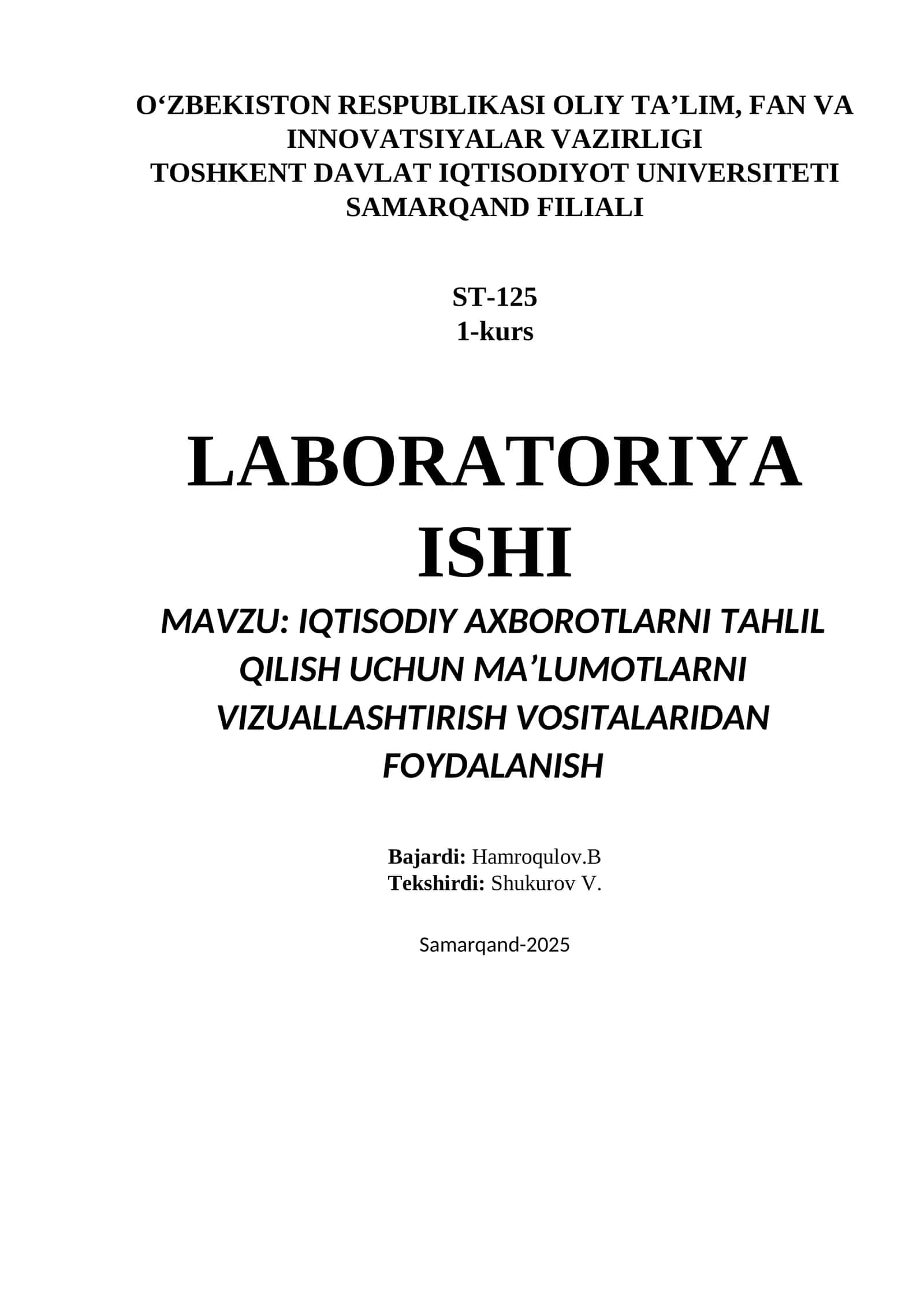 IQTISODIY AXBOROTLARNI TAHLIL QILISH UCHUN MA’LUMOTLARNI VIZUALLASHTIRISH VOSITALARIDAN FOYDALANISH