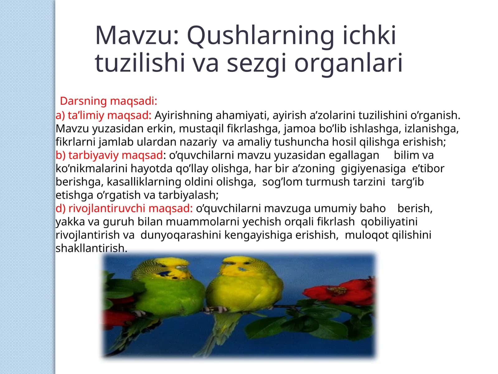 Qushlarningichkituzilishivasezgiorganlari