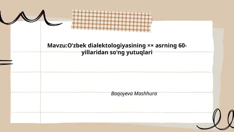 O‘zbek dialektologiyasining ×× asrning 60-yillaridan so'ng yutuqlari