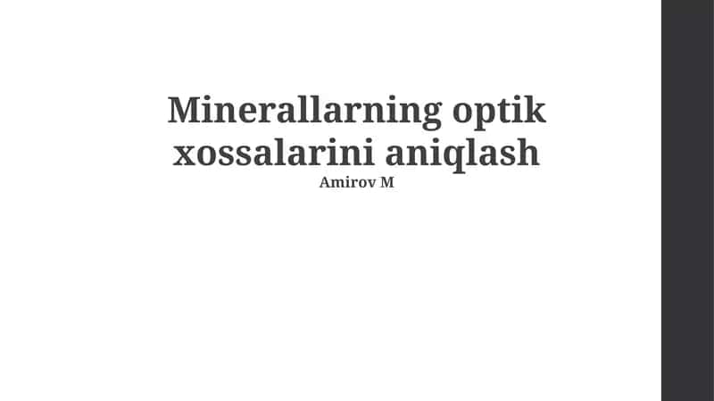 Mineralarning optik xossalari haqida tushuncha
