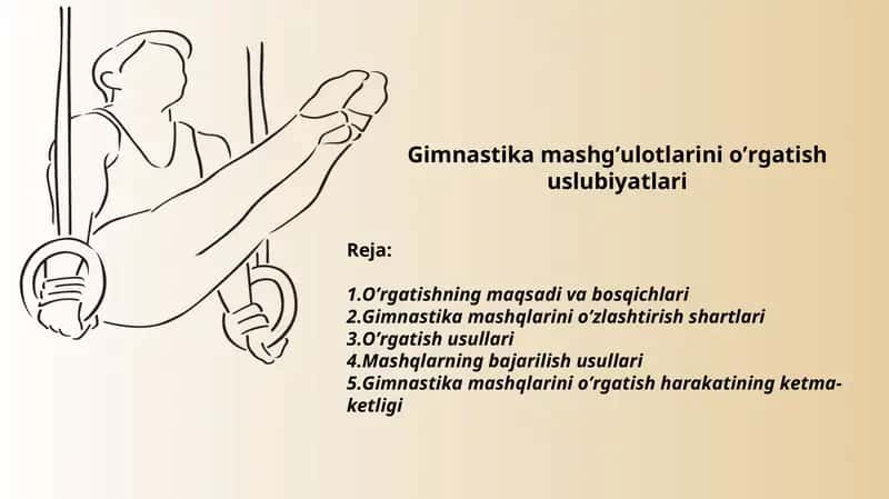 Gimnastika mashg’ulotlarini o’rgatish uslubiyatlari