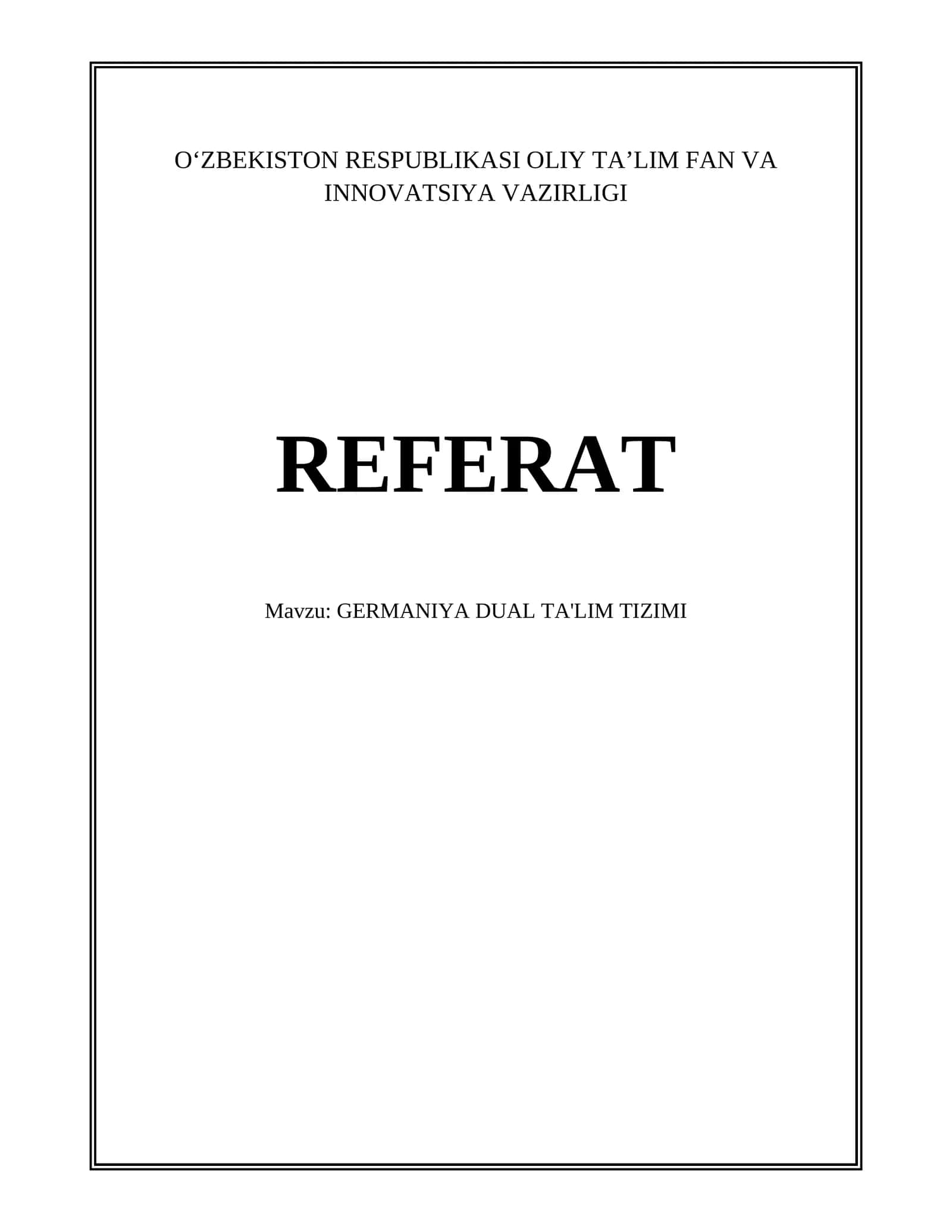 REFERAT Mavzu: GERMANIYA DUAL TA'LIM TIZIMI