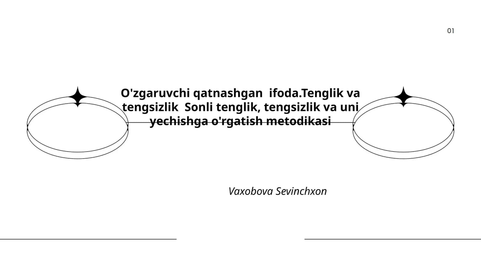 Tenglik va tengsizlik Sonli tenglik, tengsizlik va uni yechishga o'rgatish metodikasi