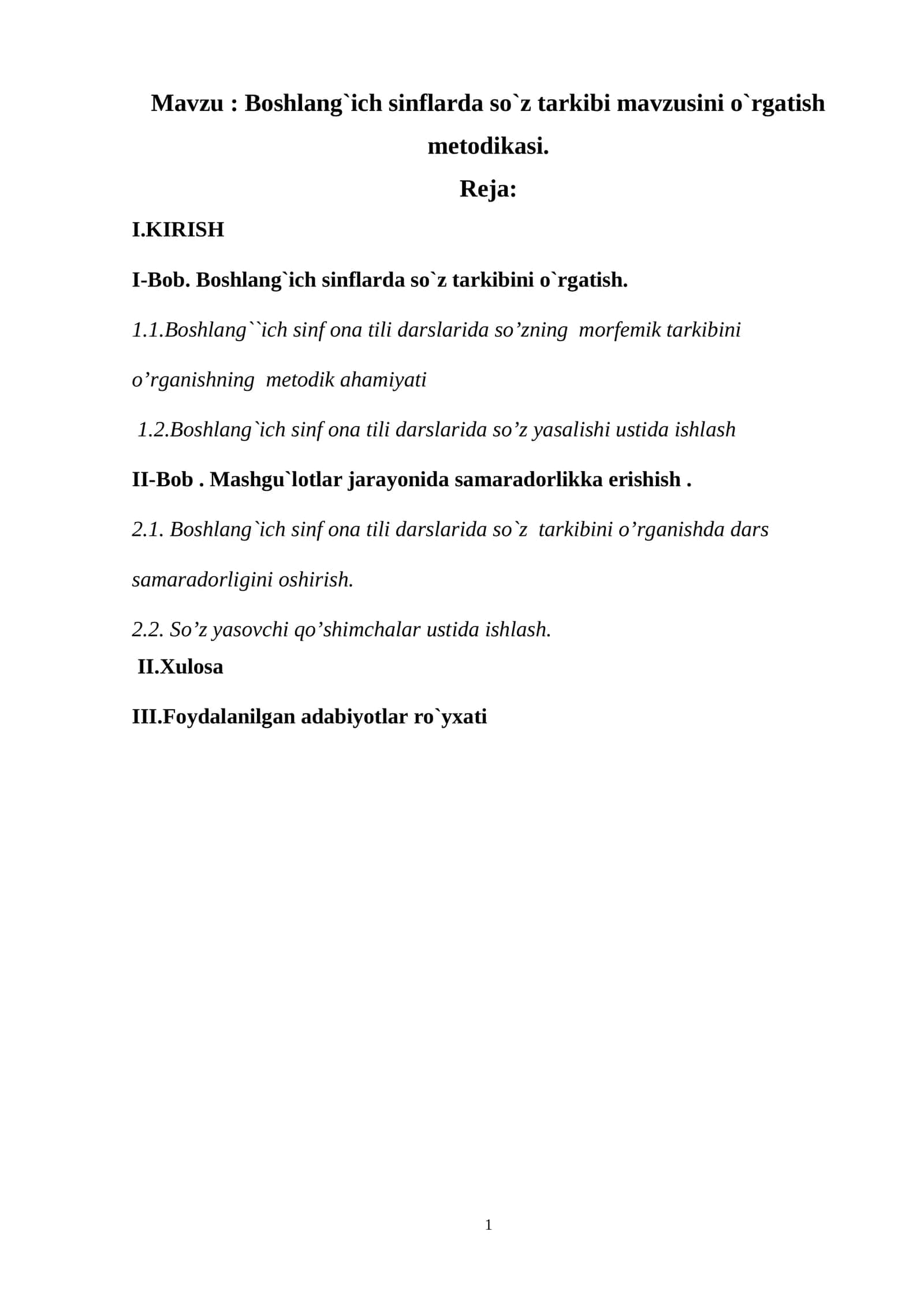 Boshlang`ich sinflarda so`z tarkibi mavzusini o`rgatish metodikasi