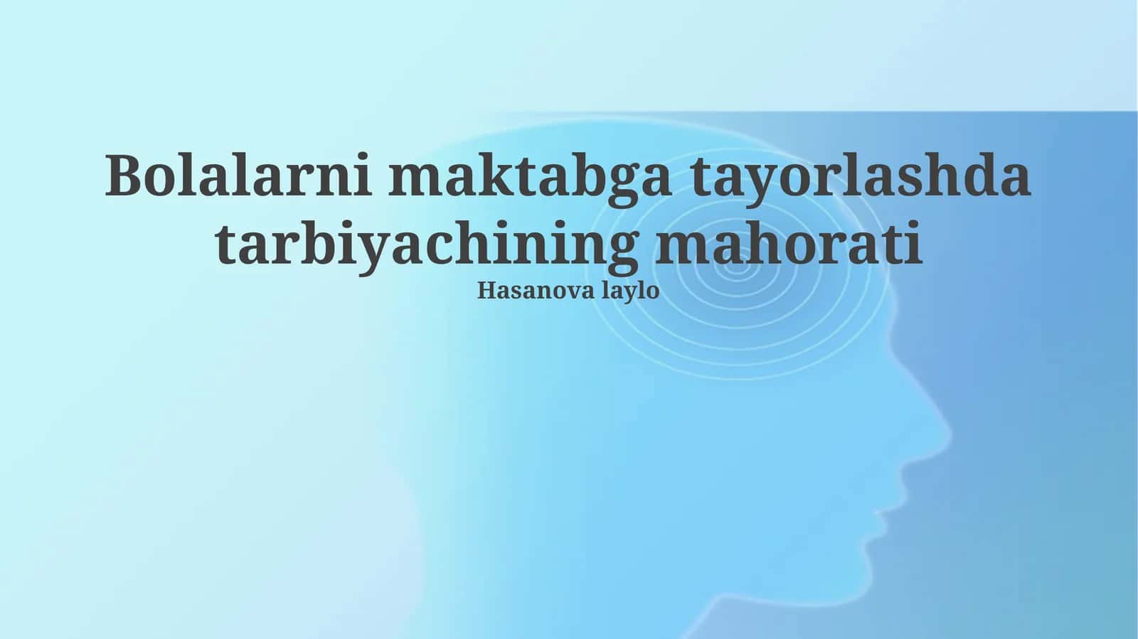 Bolalarni maktabga tayorlashda tarbiyachining mahorati