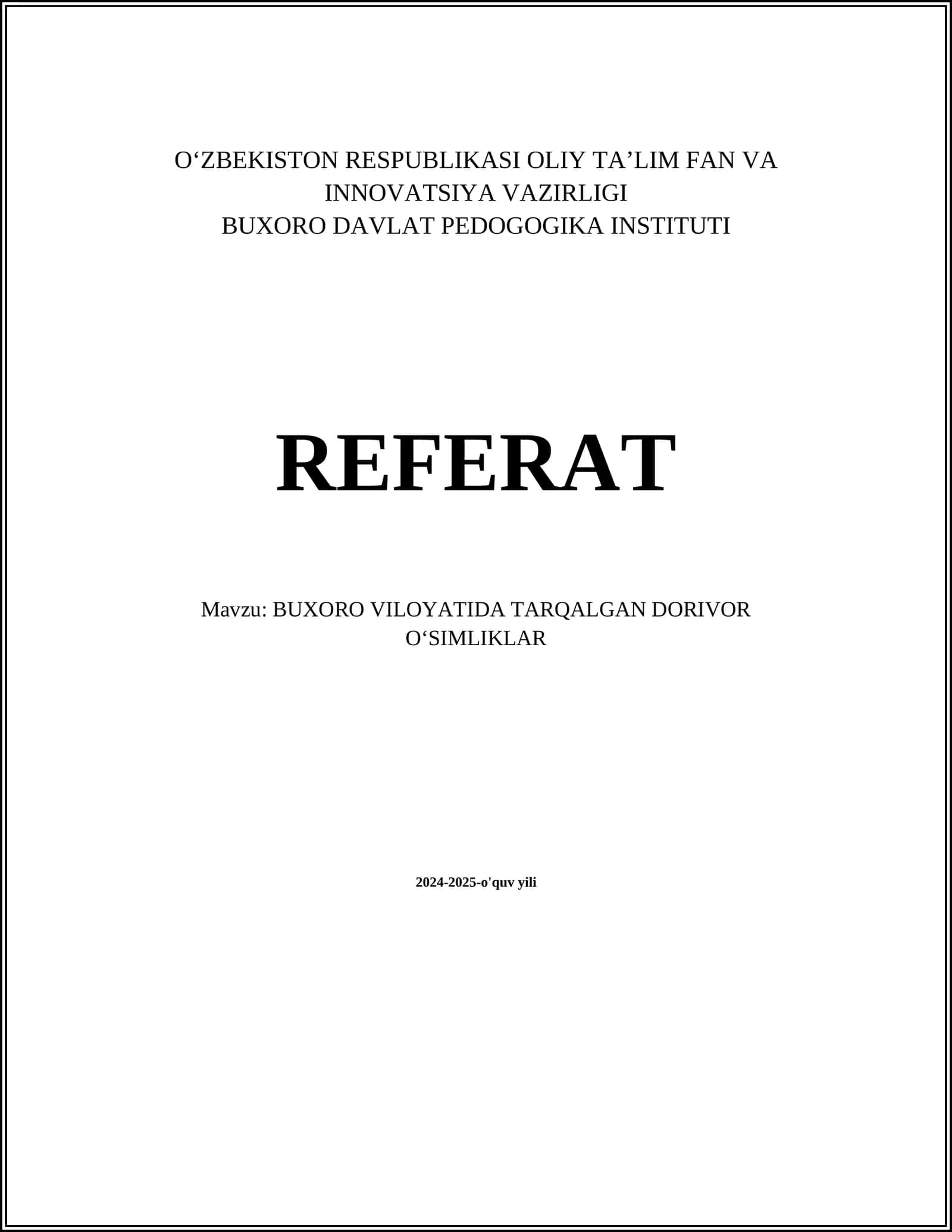 BUXORO VILOYATIDA TARQALGAN DORIVOR OʻSIMLIKLAR