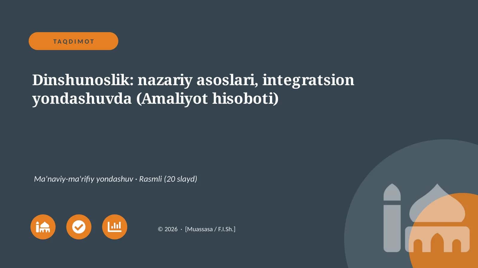 Dinshunoslik: nazariy asoslari, integratsion yondashuvda (Amaliyot hisoboti)