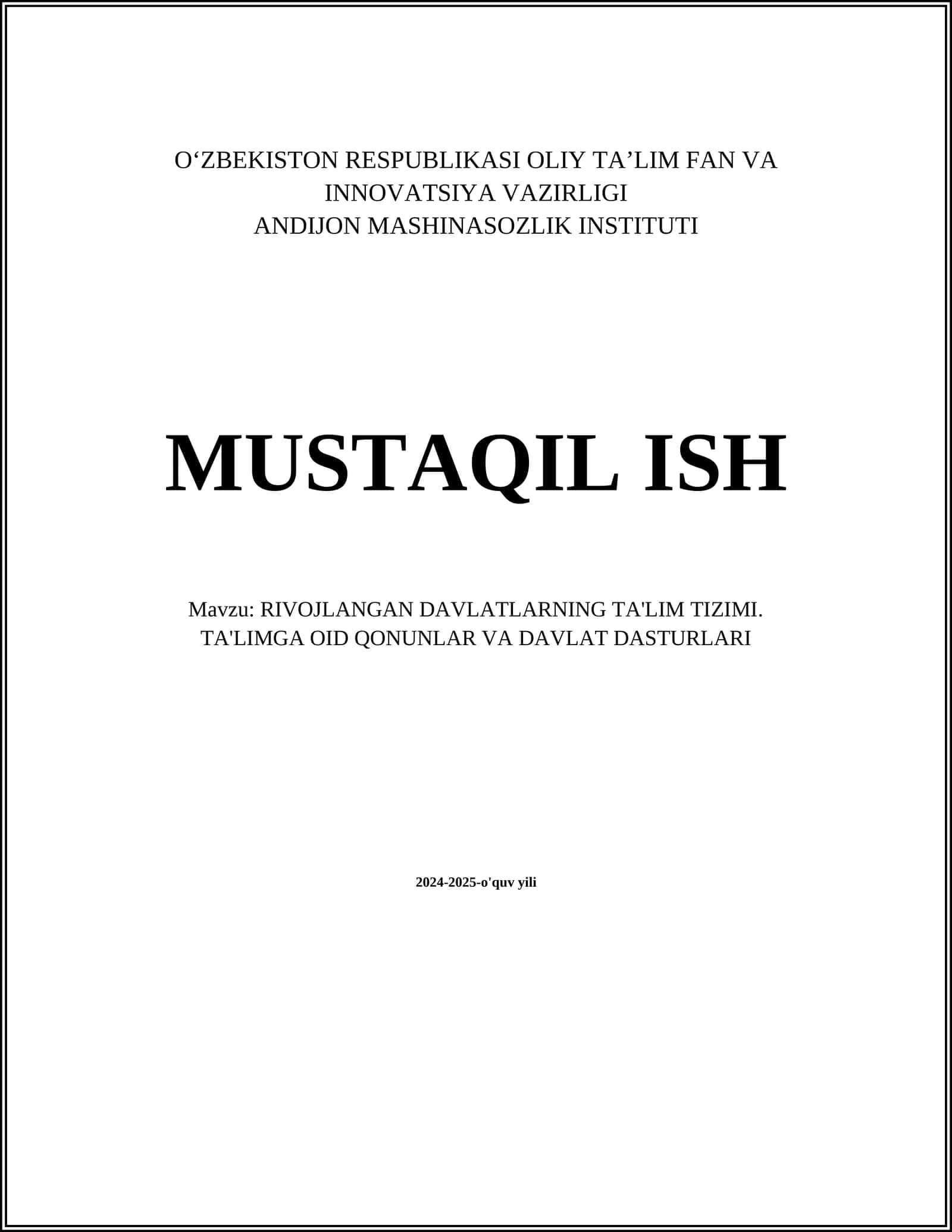 RIVOJLANGAN DAVLATLARNING TA'LIM TIZIMI. TA'LIMGA OID QONUNLAR VA DAVLAT DASTURLARI