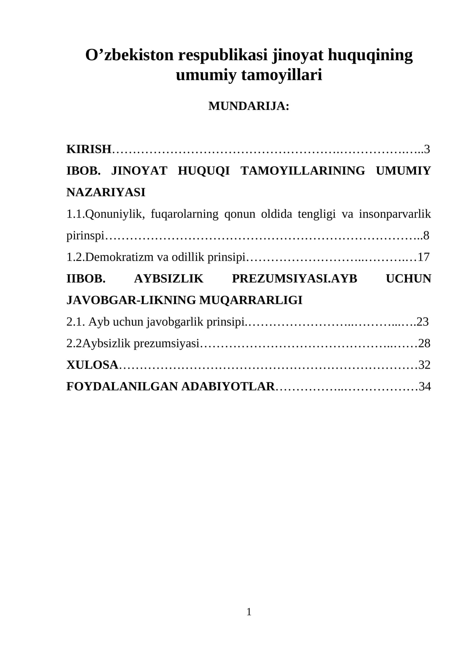 O’zbekiston respublikasi jinoyat huquqining umumiy tamoyillari