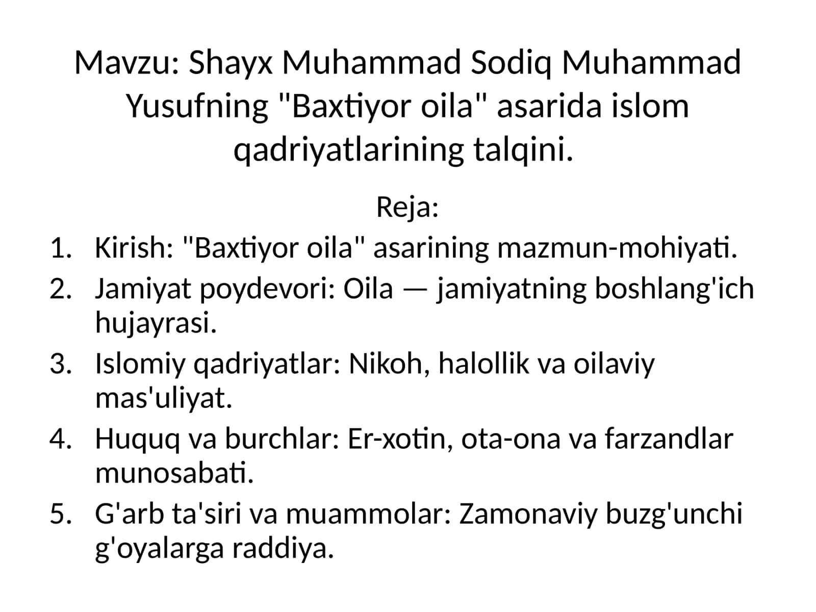 Shayx Muhammad Sodiq Muhammad Yusufning "Baxtiyor oila" asarida islom qadriyatlarining talqini