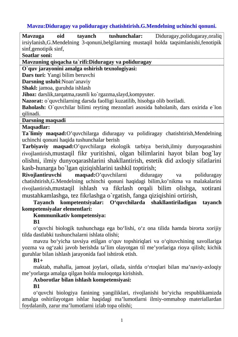Diduragay va poliduragay chatishtirish.G.Mendelning uchinchi qonuni