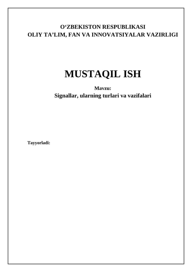 Signallar, ularning turlari va vazifalari