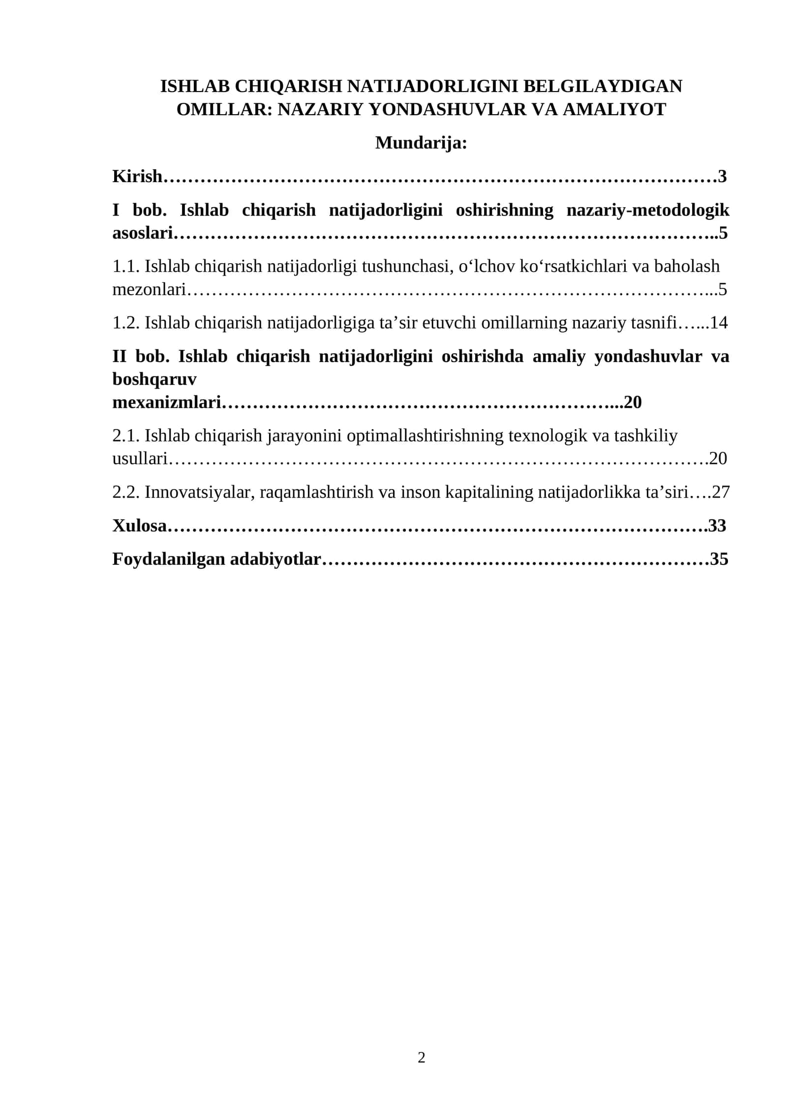 ISHLAB CHIQARISH NATIJADORLIGINI BELGILAYDIGAN OMILLAR: NAZARIY YONDASHUVLAR VA AMALIYOT