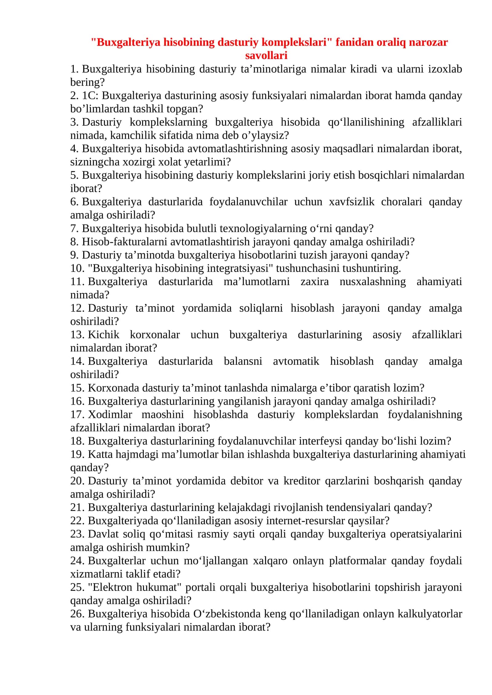 Buxgalteriya hisobining dasturiy komplekslari fanidan oraliq narozar savollari