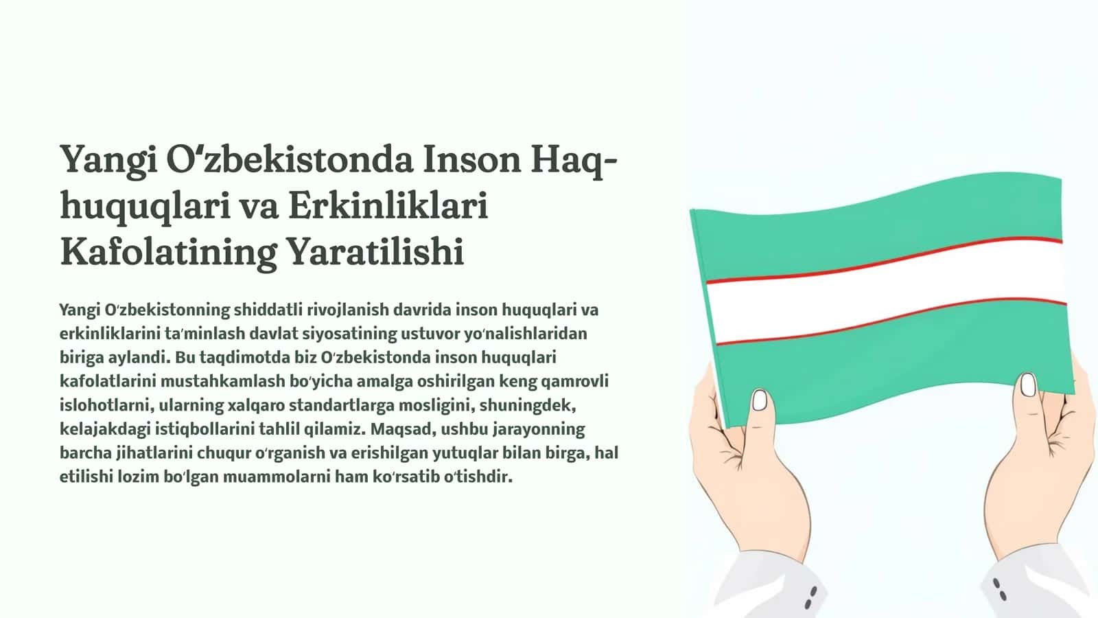 Yangi Oʻzbekistonda Inson Haq-huquqlari va Erkinliklari Kafolatining Yaratilishi