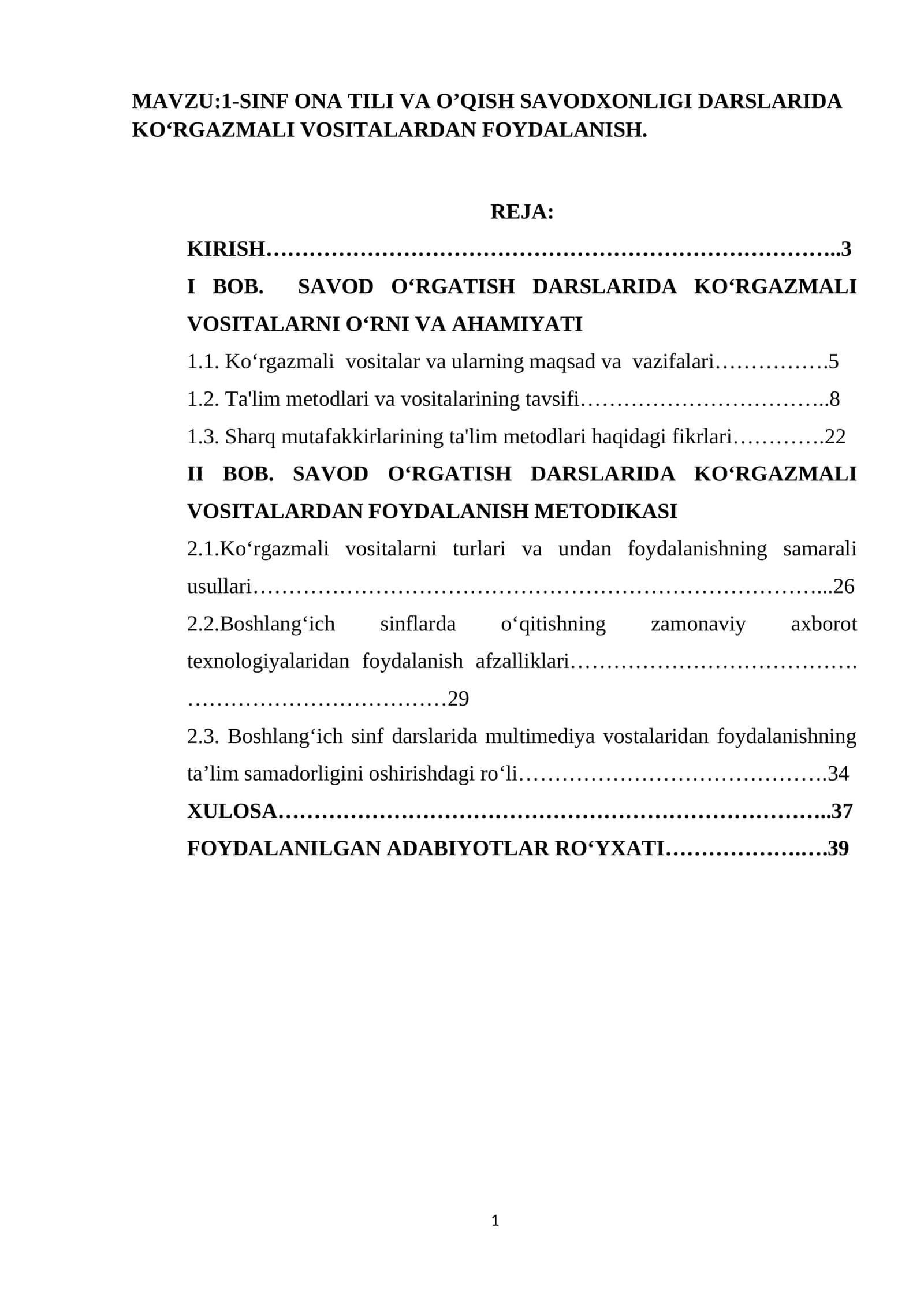 1-SINF ONA TILI VA O’QISH SAVODXONLIGI DARSLARIDA KOʻRGAZMALI VOSITALARDAN FOYDALANISH