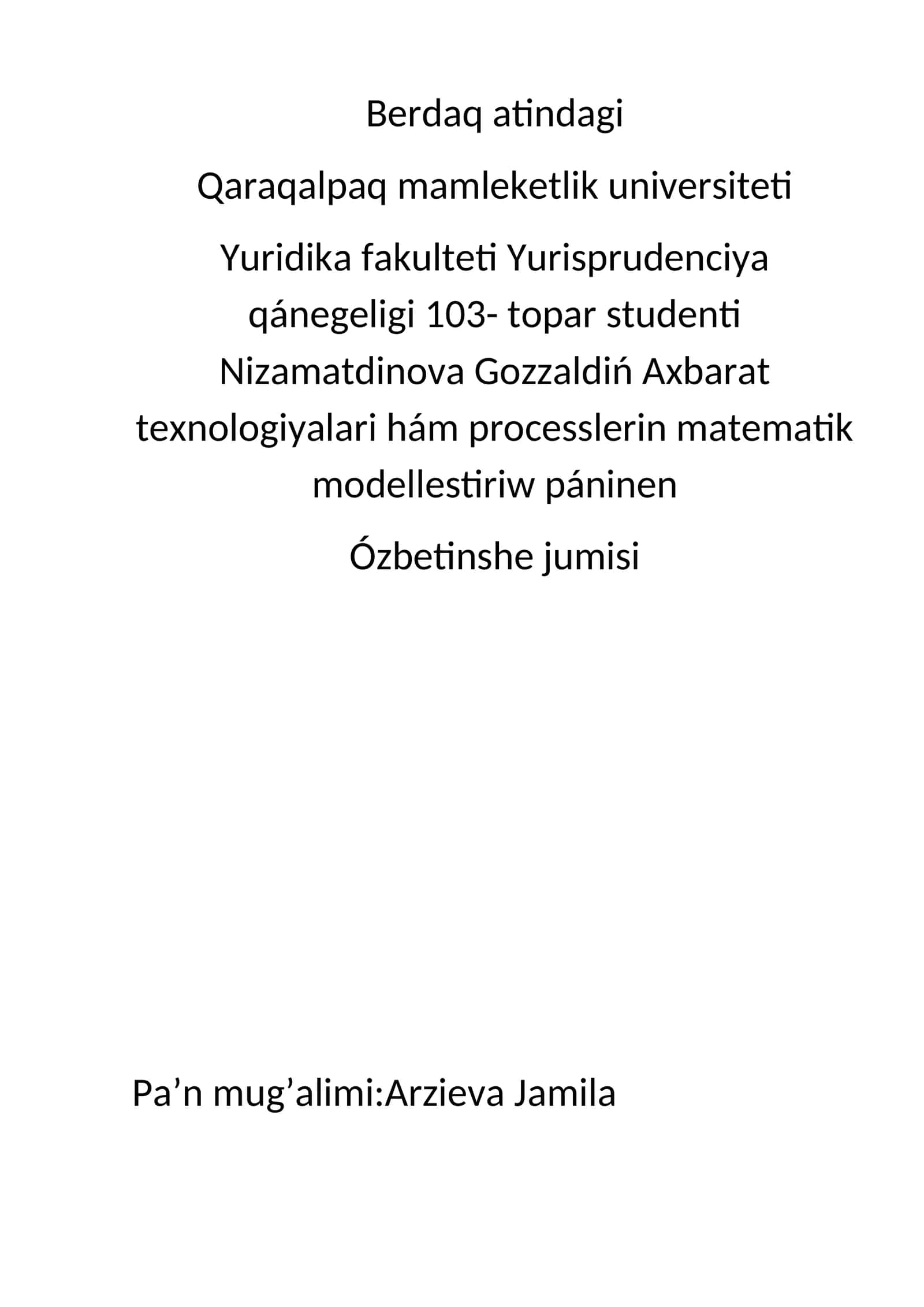 Axbarat texnologiyalari hám processlerin matematik modellestiriw páninen Ózbetinshe jumisi