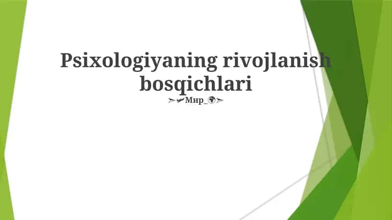 Psixologiyaning rivojlanish bosqichlari