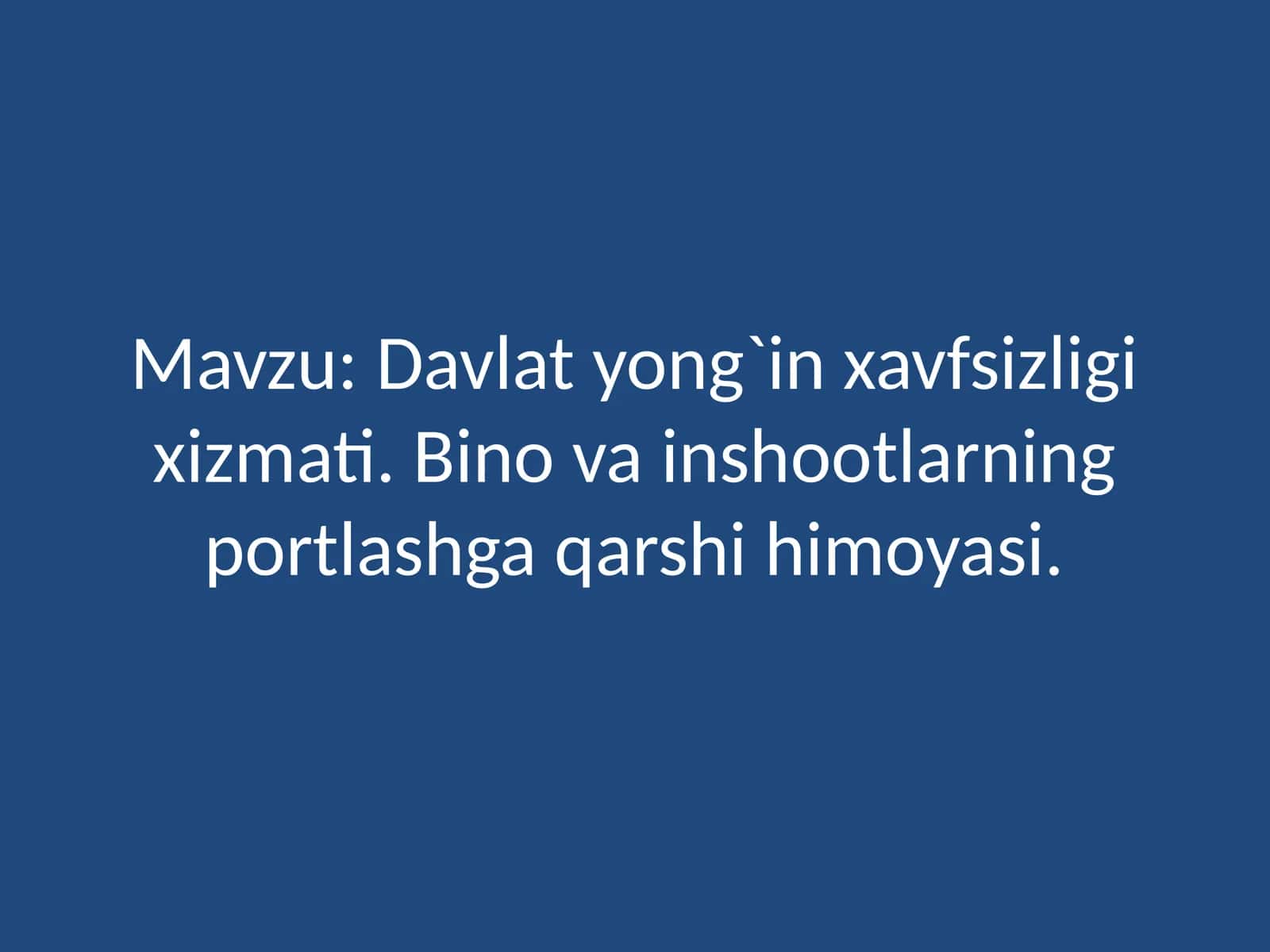 Davlatyong`inxavfsizligixizmati