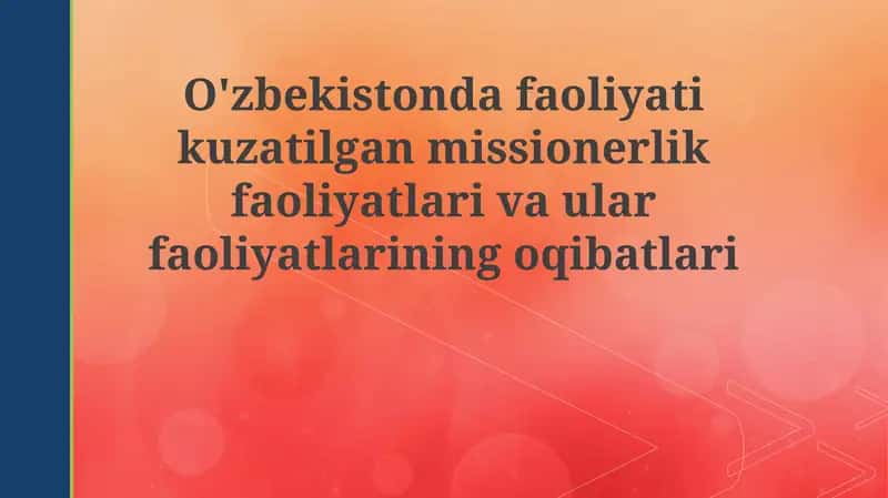 O'zbekistondagi Missionerlik Faoliyati