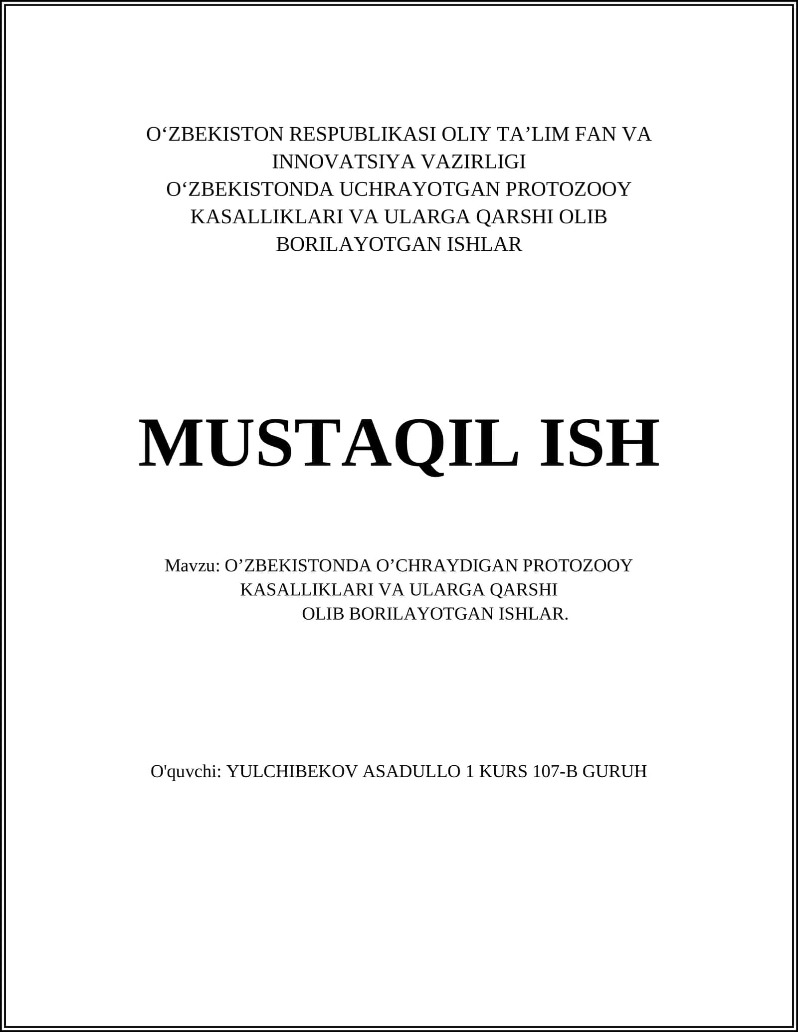 O'zbekistonda O'chrayotgan Protozoy Kasalliklari va Ularga Qarshi Olib Borilayotgan Ishlar