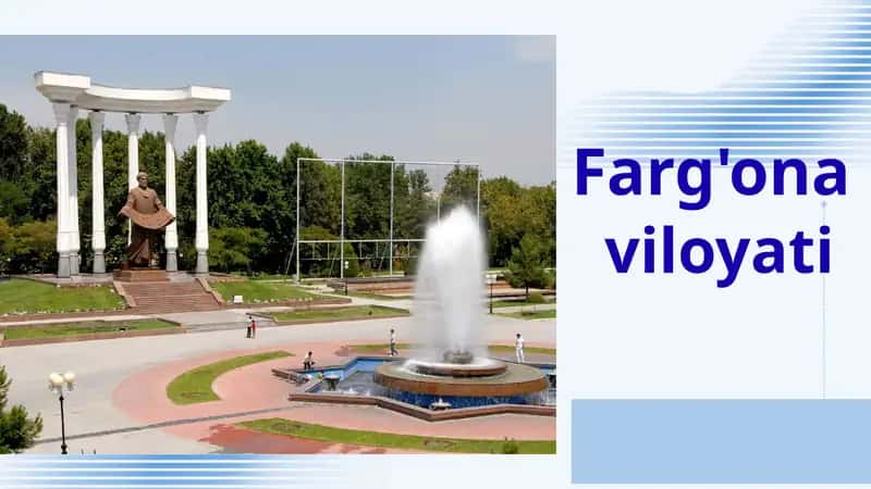 Farg'ona viloyati haqida