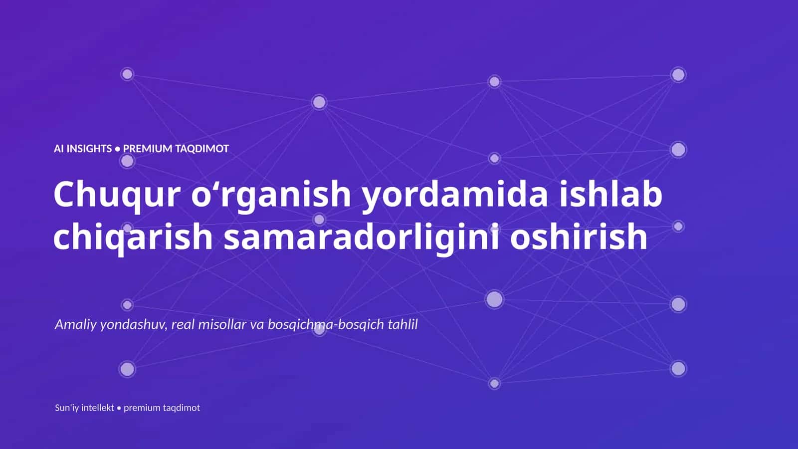 Sun'iy intellekt • premium taqdimot