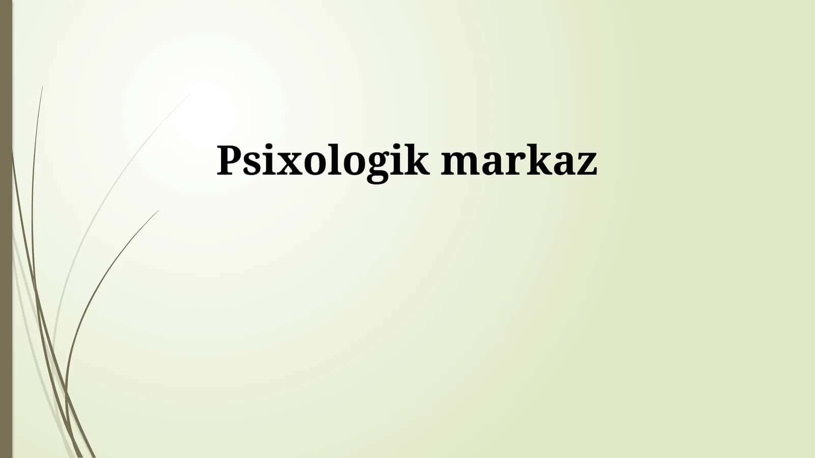 Psixologik markaz