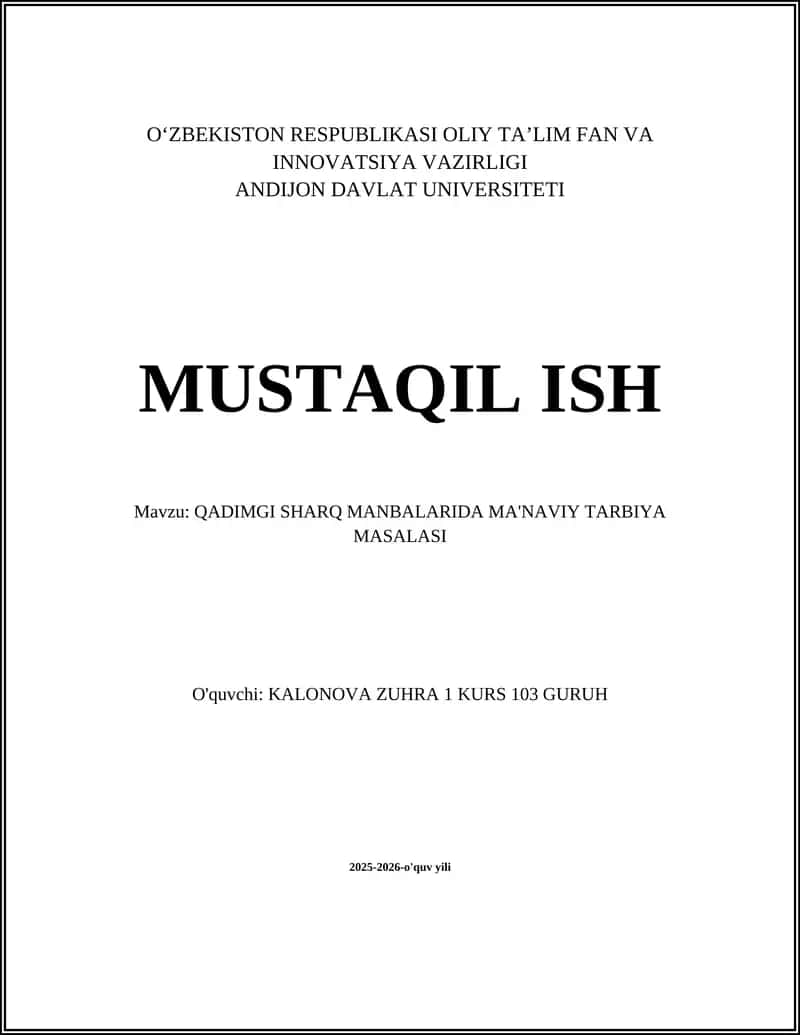 QADIMGI SHARQ MANBALARIDA MA'NAVIY TARBIYA MASALASI