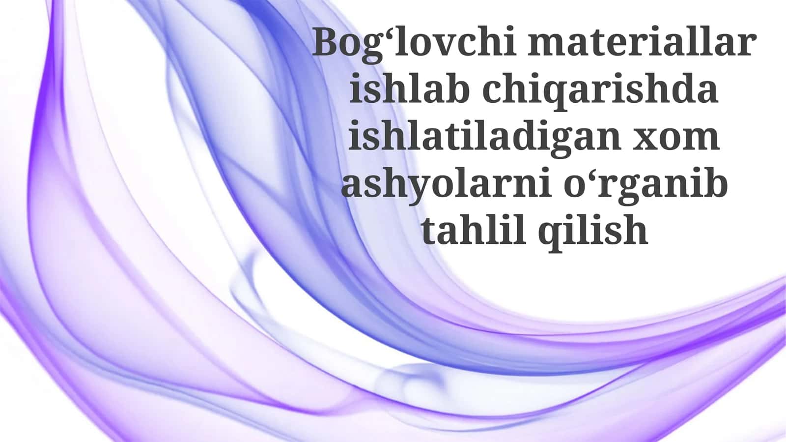 Xom ashyo bog'lovchi materiallar