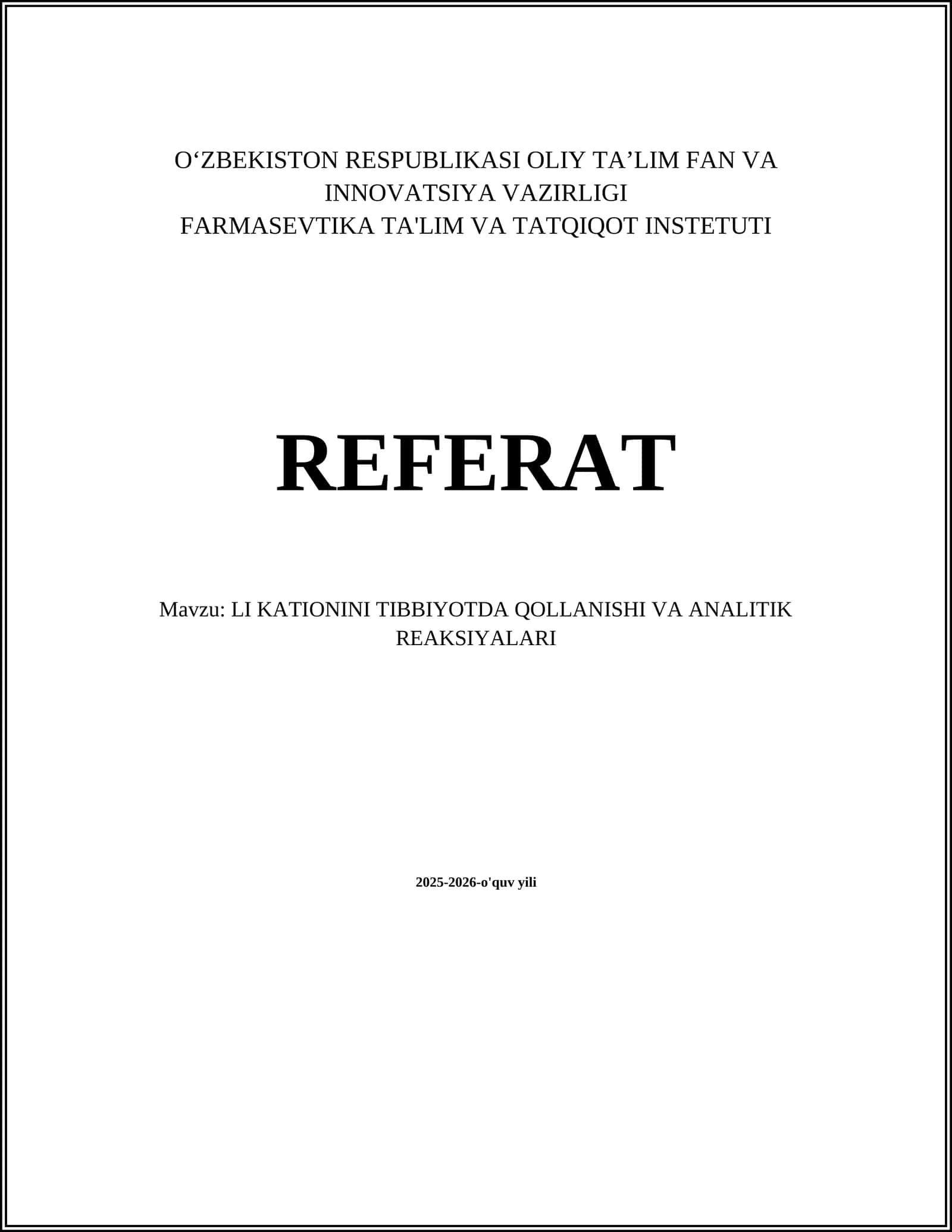 LI KATIONINI TIBBIYOTDA QOLLANISHI VA ANALITIK REAKSIYALARI