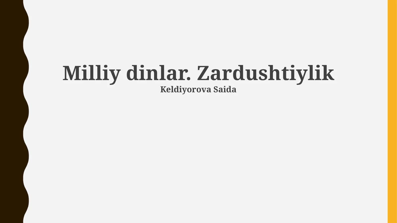 Milliy dinlar. Zardushtiylik