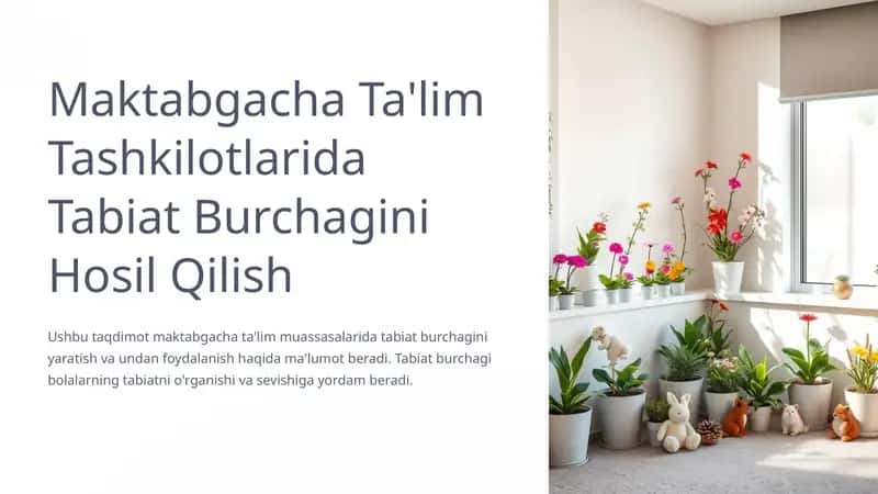 Tabiat burchagini Hosil Qilish