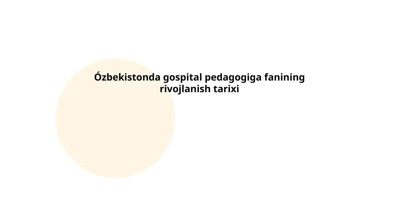 Gospital pedagogiga fanining rivojlanish tarixi