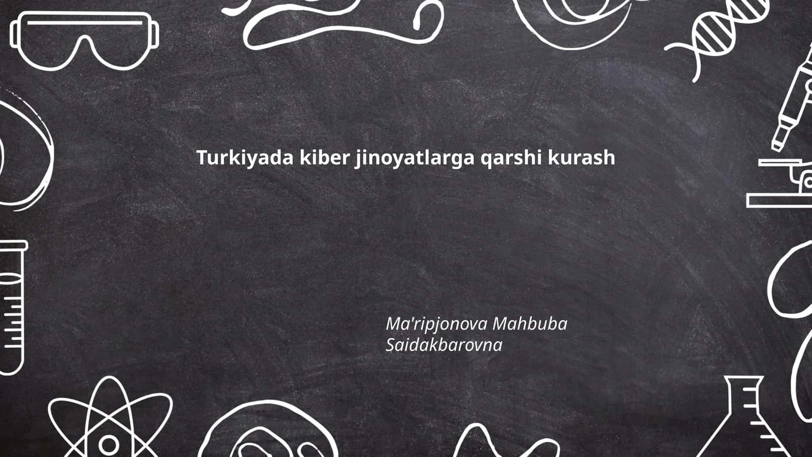 Turkiyada kiber jinoyatlarga qarshi kurash