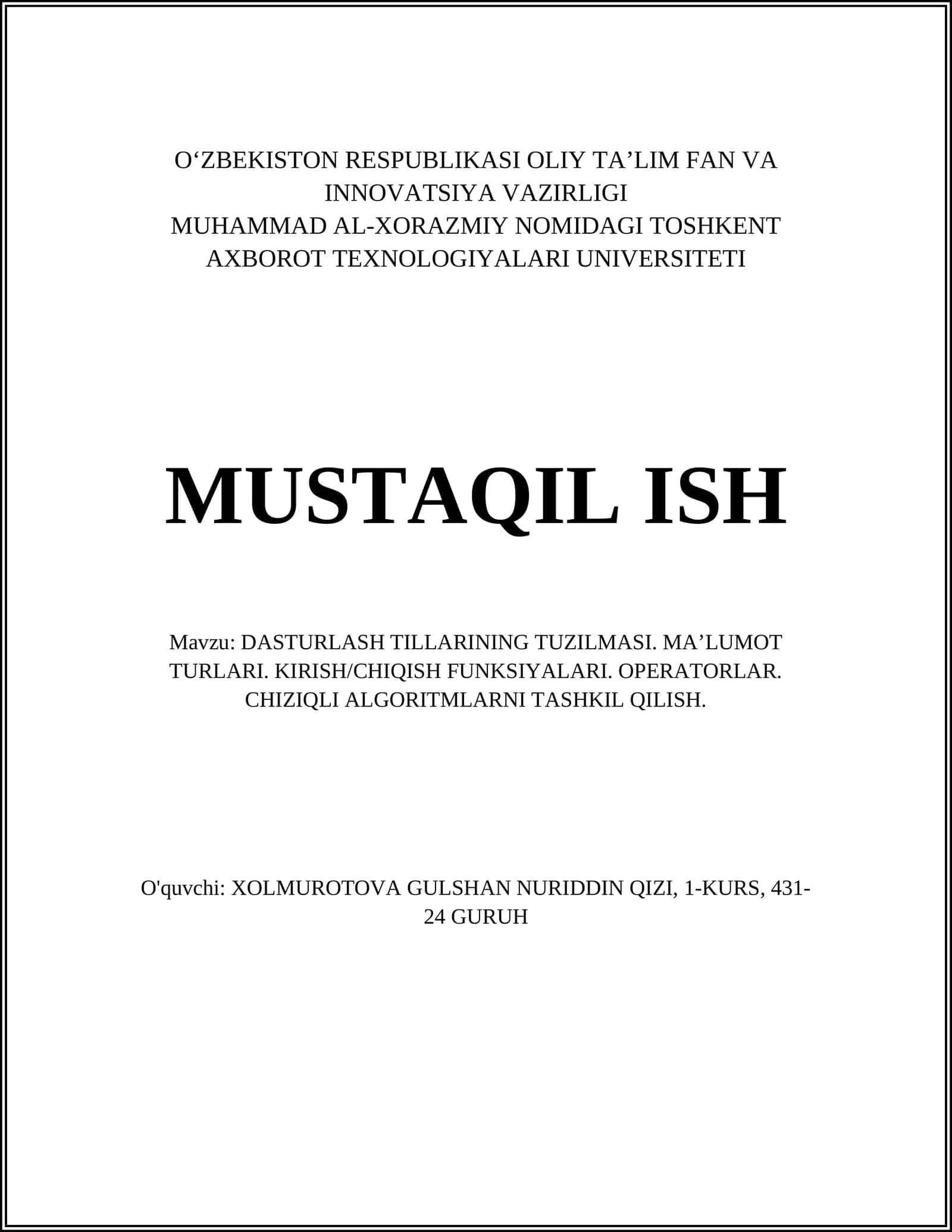 DASTURLASH TILLARINING TUZILMASI. MA’LUMOT TURLARI