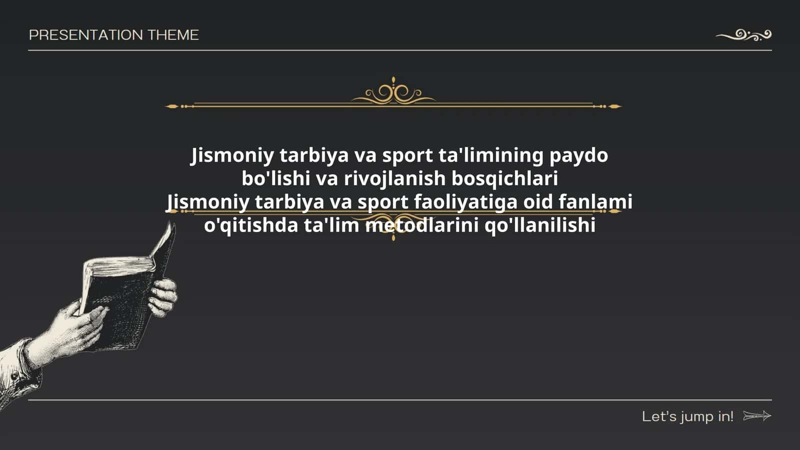 Jismoniy tarbiya va sport ta'limining paydo bo'lishi va rivojlanish bosqichlari