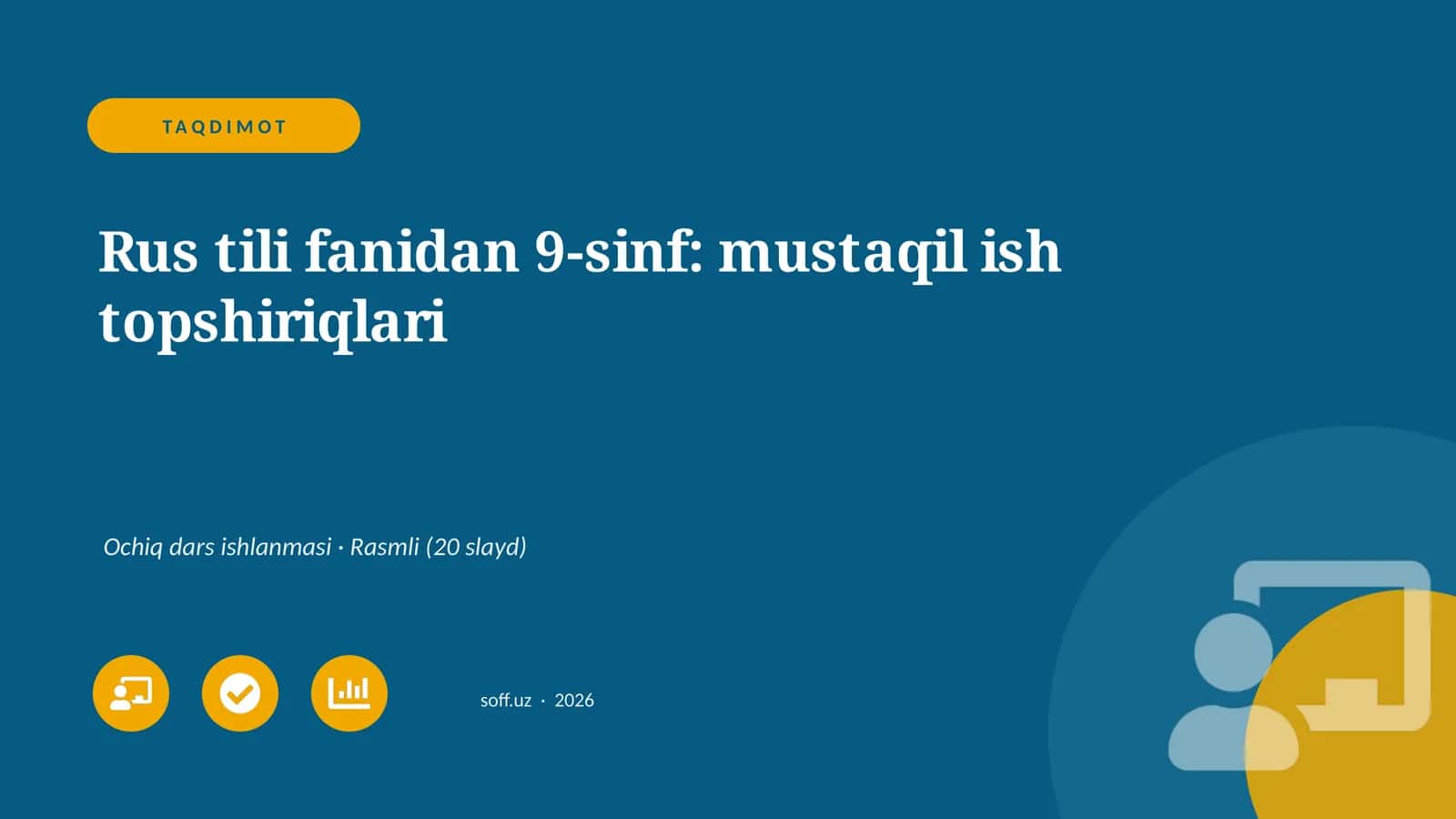 Rus tili fanidan 9-sinf: mustaqil ish topshiriqlari