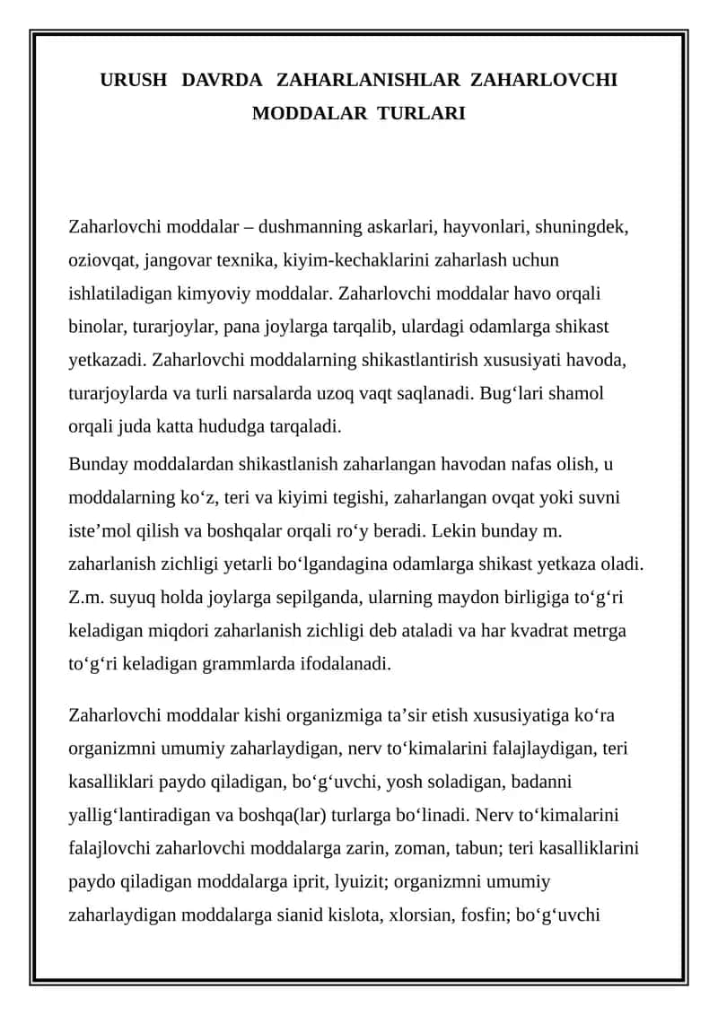 URUSH   DAVRDA   ZAHARLANISHLAR  ZAHARLOVCHI  MODDALAR  TURLARI
