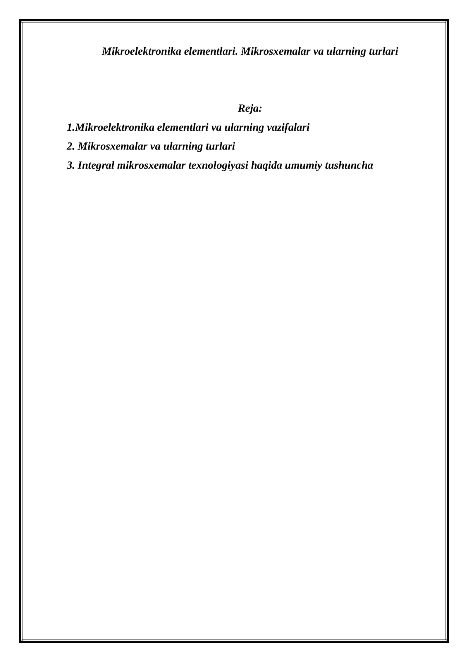 Mikroelektronika elementlari. Mikrosxemalar va ularning turlari