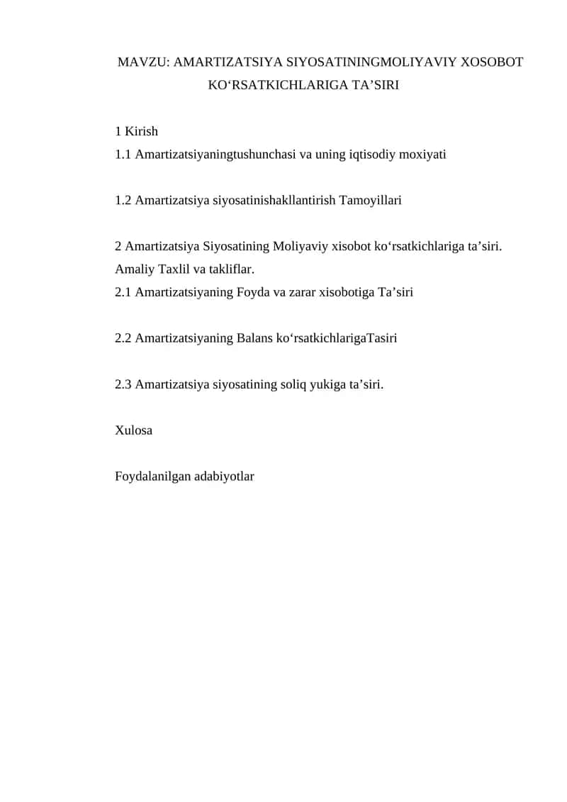 AMARTIZATSIYA SIYOSATINING MOLIYAVIY XOSOBOT KOʻRSATKICHLARIGA TAʼSIRI