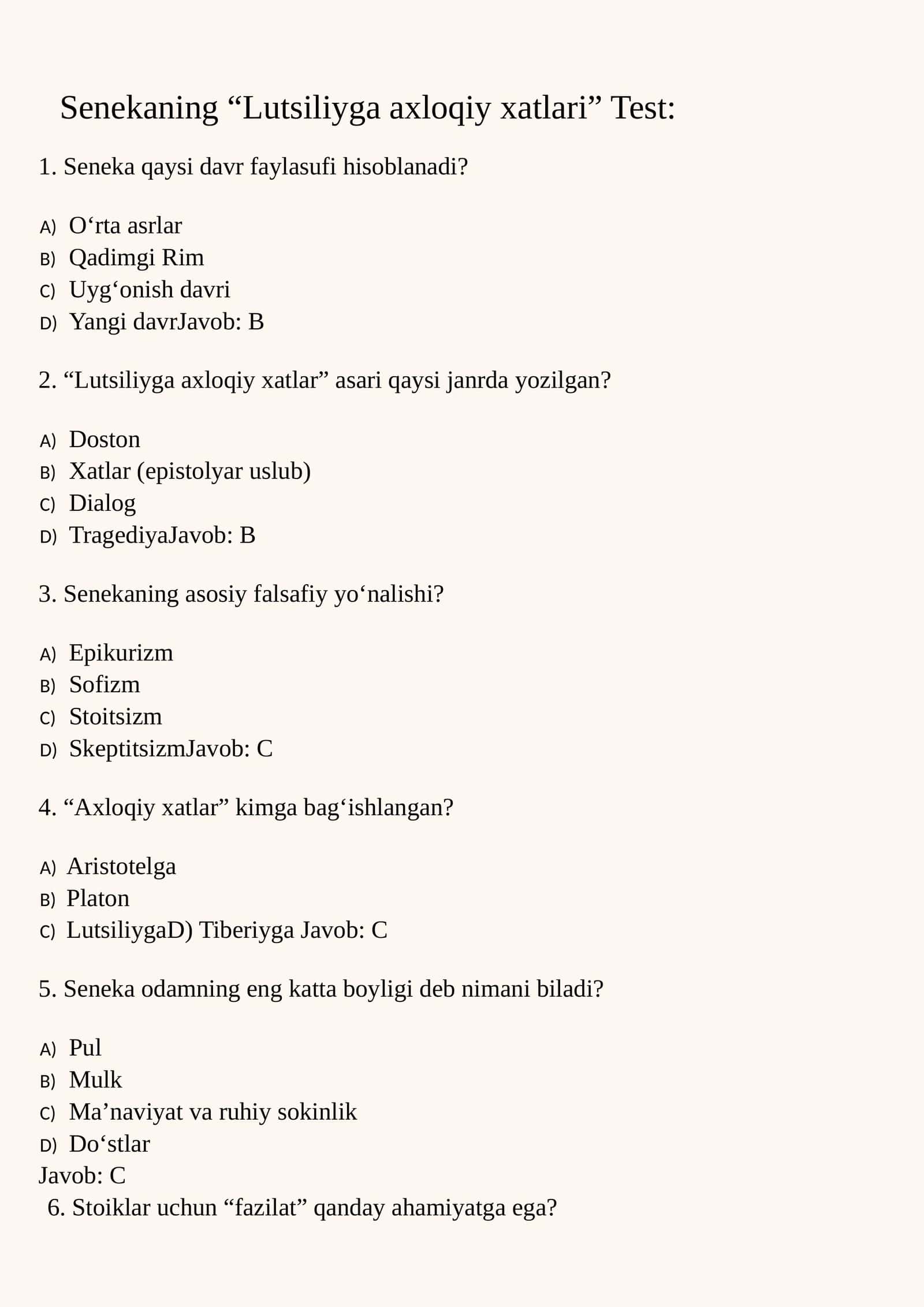 Senekaning “Lutsiliyga axloqiy xatlari” Test: